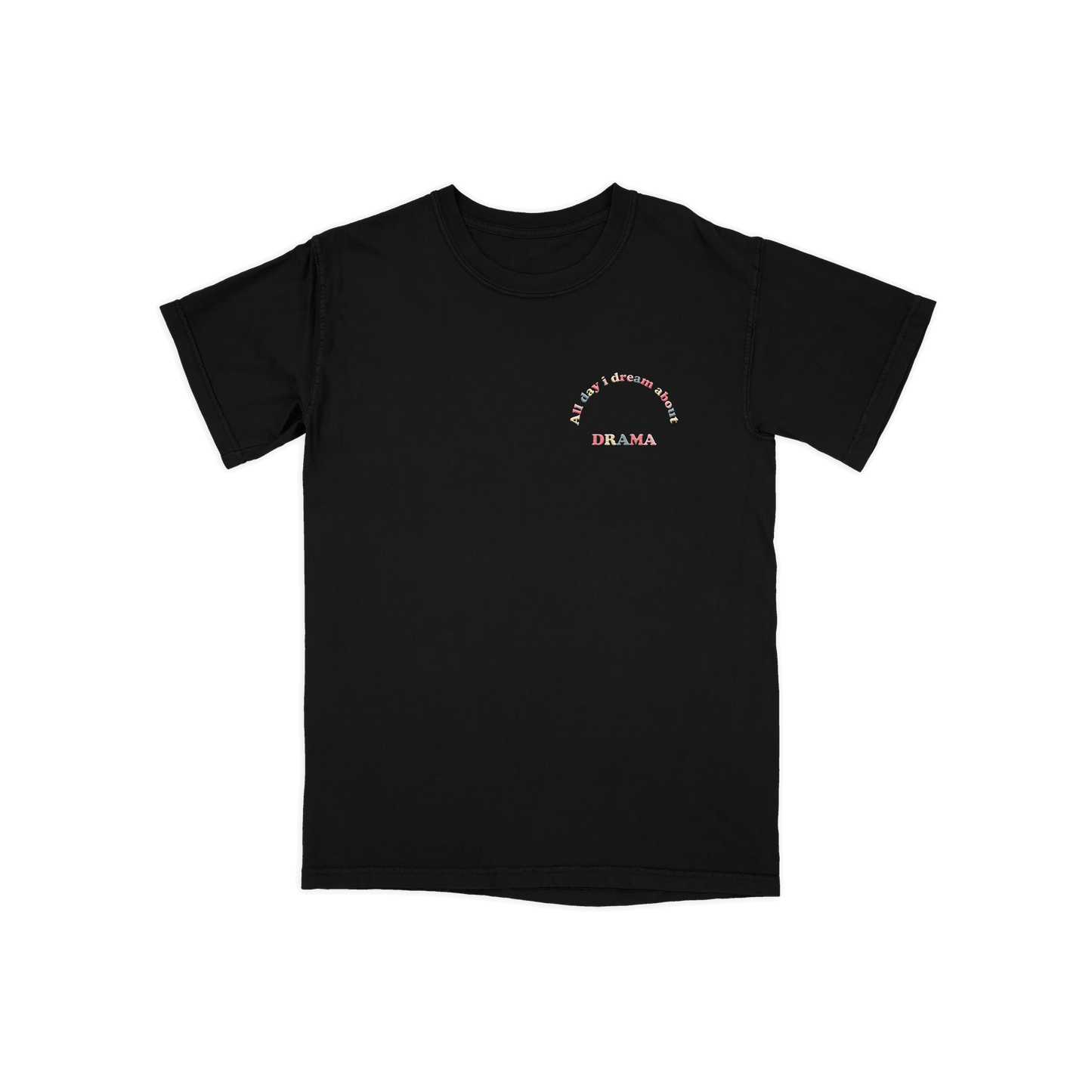 🎁 All Day I Dream About DRAMA Tee (50% off)