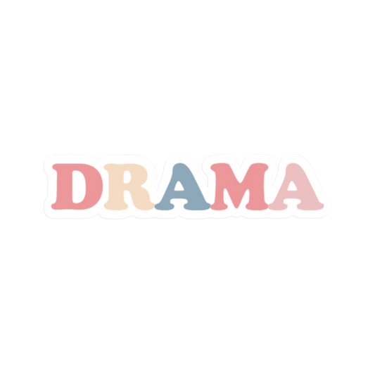 DRAMA All Day I Dream About DRAMA Sticker