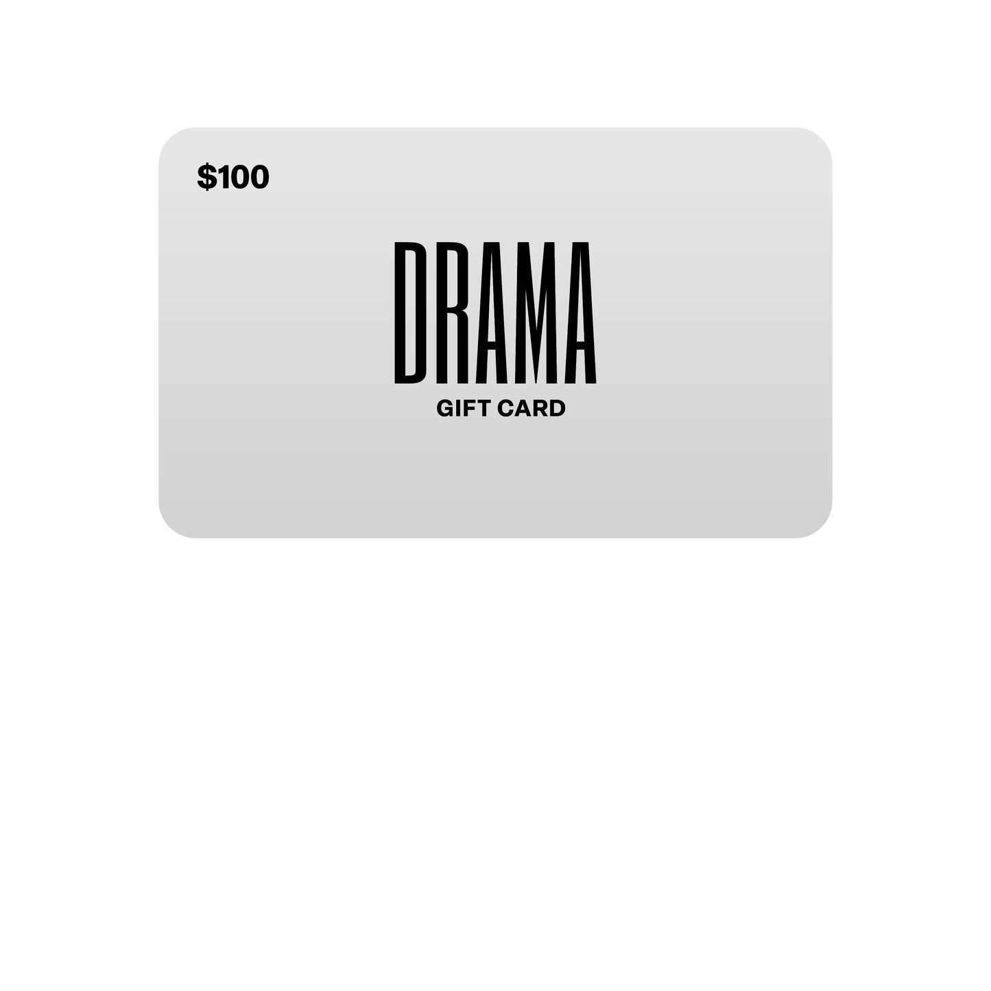 $100 USD DRAMA Gift Card