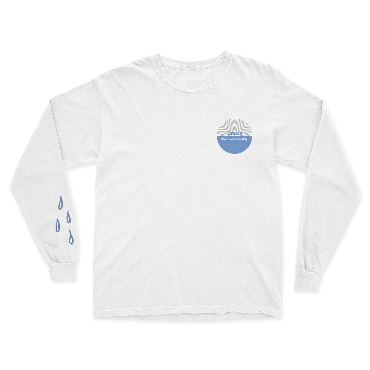 Tears Sold Separately Longsleeve
