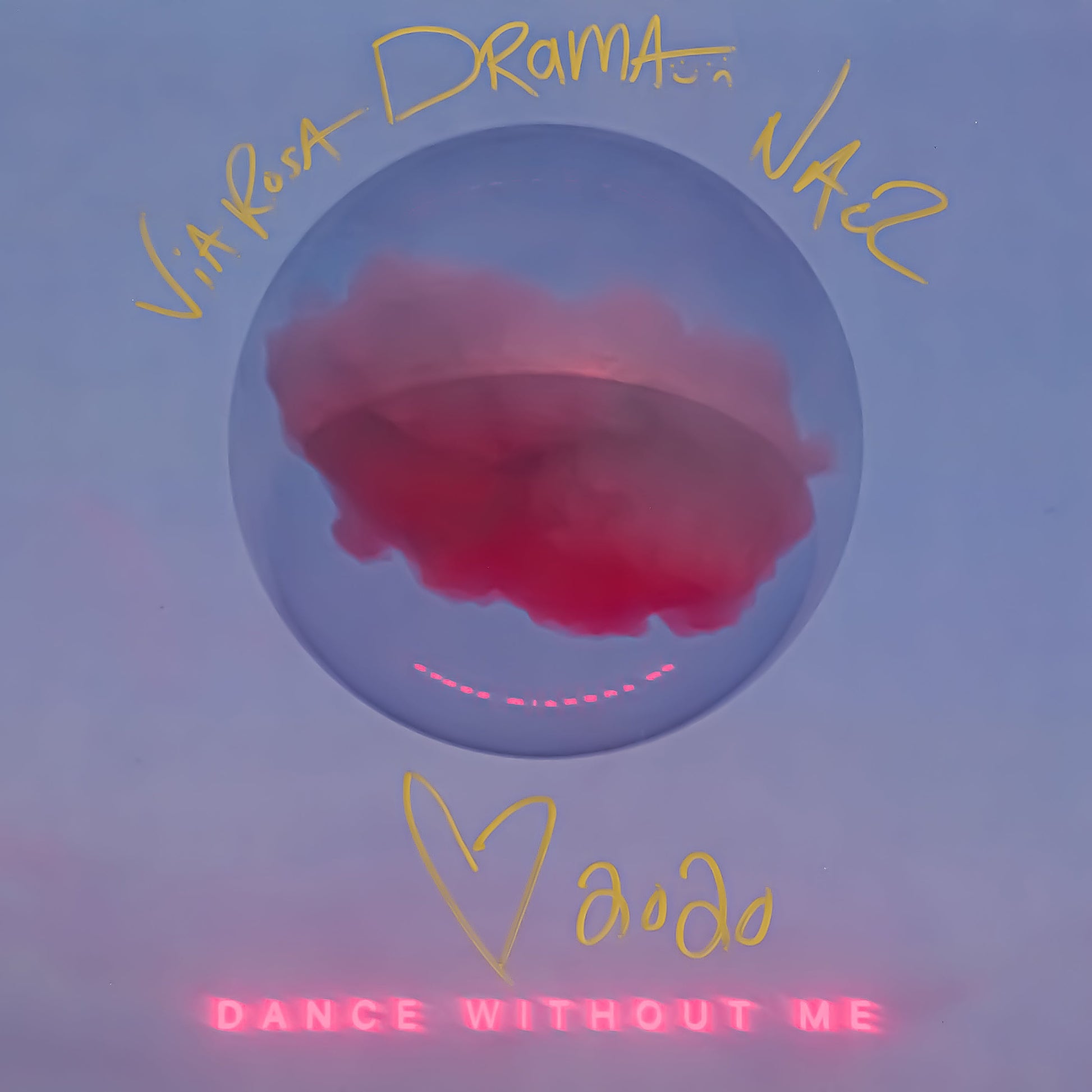 Front side view of signed copy of DRAMA Dance Without Me Vinyl