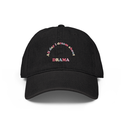All Day I Dream About DRAMA Dad Hat