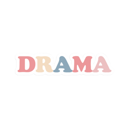 All Day I Dream About DRAMA Sticker