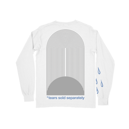 Tears Sold Separately Longsleeve