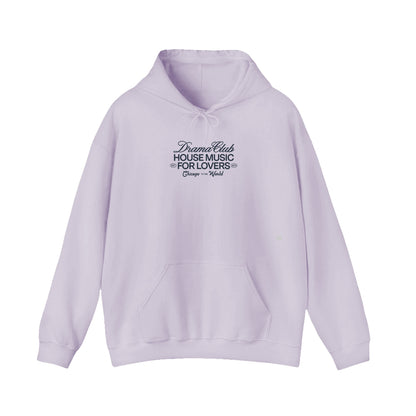 Lilac hooded sweatshirt with navy printed type on the center chest saying DRAMA Club House Music for Lovers Chicago to the World