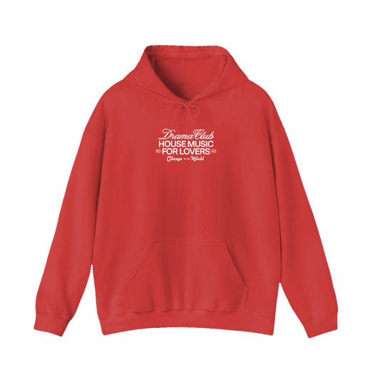 Red hooded sweatshirt with white printed type on the center chest saying DRAMA Club House Music for Lovers Chicago to the World