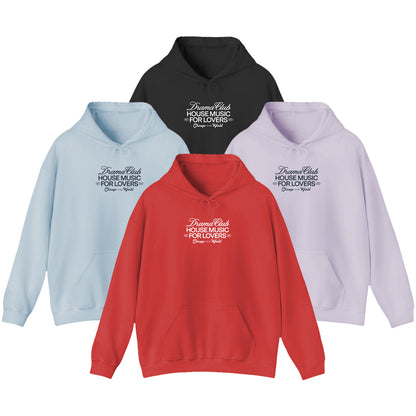 Black, red, blue, and light purple colored sweatshirts with printed type on the center chest saying DRAMA Club House Music for Lovers Chicago to the World