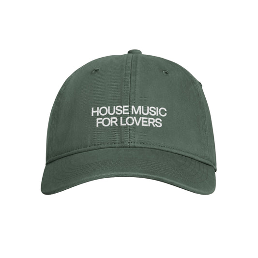 A dark green baseball cap with white embroidered text reading 'HOUSE MUSIC FOR LOVERS' on the front, shown against a plain white background.