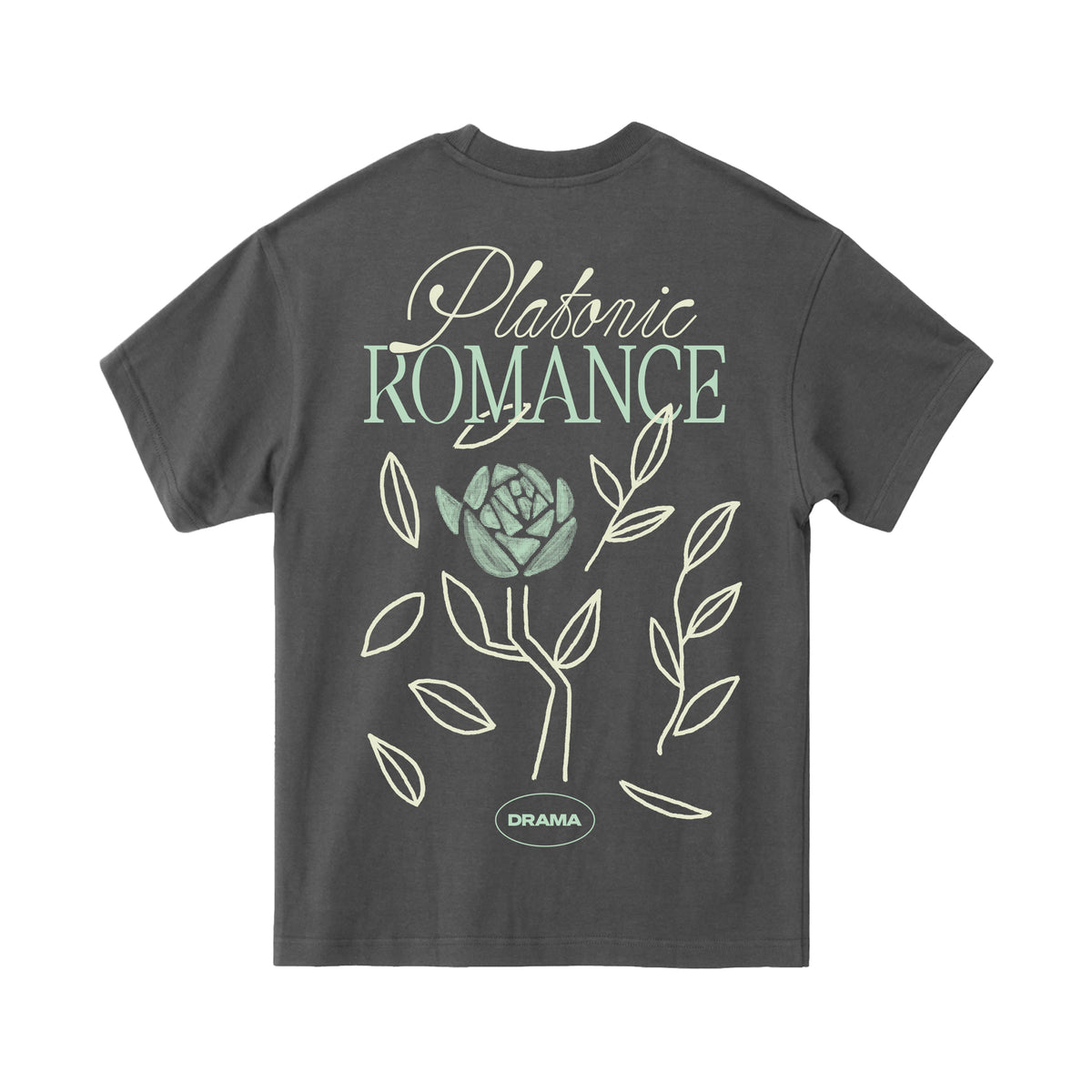 Gray DRAMA Romance Tee with mint green and cream “Platonic Romance” lettering, a rose and leaf design, and an oval DRAMA logo on the back.